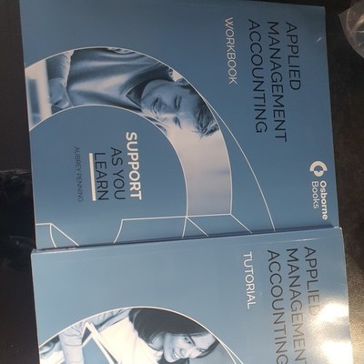 AAT LEVEL 4 Osborne Books APPLIED MANAGEMENT ACCOUNTING (tutorial and workbook)