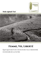 Femme, Vie, Liberté Neda Aghaali Tari Taschenbuch FranzöSisch 2024 Éditions Muse