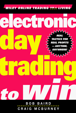 Electronic Day Trading to Win (Wiley Online Tradi... by McBurney, Craig Hardback - Picture 1 of 2