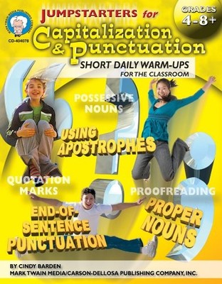 JUMPSTARTERS FOR CAPITALIZATION & PUNCTUATION, GRADES 4 - By Cindy Barden *NEW*