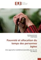 Pauvreté Et Allocation Du Temps Des Personnes âGéEs Abdeljaouad Ezzrari