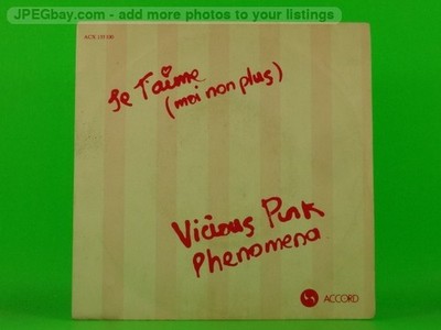 VICIOUS PINK PHENOMENA JE T'AIME (137) 7'' ACCORD