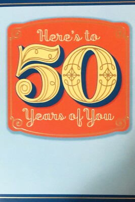 Birthday Here s To 50 Years Of You 5 x7  Hallmark Greeting Card Milestone 50th