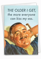 Funny Birthday 5"x7" Greeting Card w/ Envelope Birthday Man Everyone Kiss My Ass