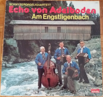 Kapelle Echo Von Adelboden Am Engstligenbach NEAR MINT Helvetia Vinyl LP