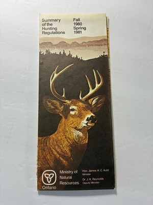 Ontario Canada Map, Summary of Hunting Regulations Fall 1980, Spring 1981 - USED