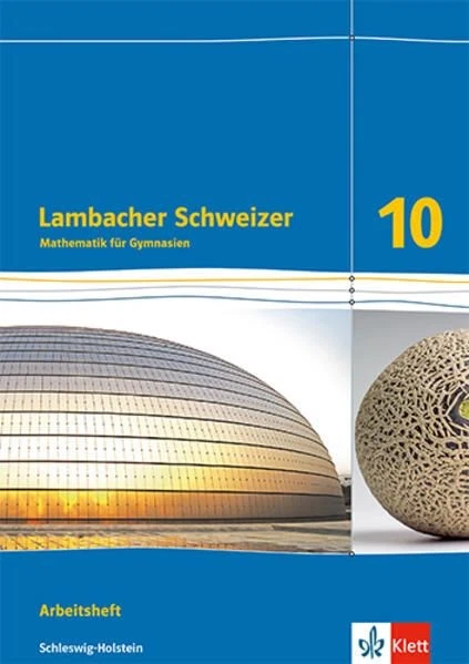Lambacher Schweizer Mathematik 10. Ausgabe Schleswig-Holstein Arbeitsheft 403546 - Bild 1 von 1