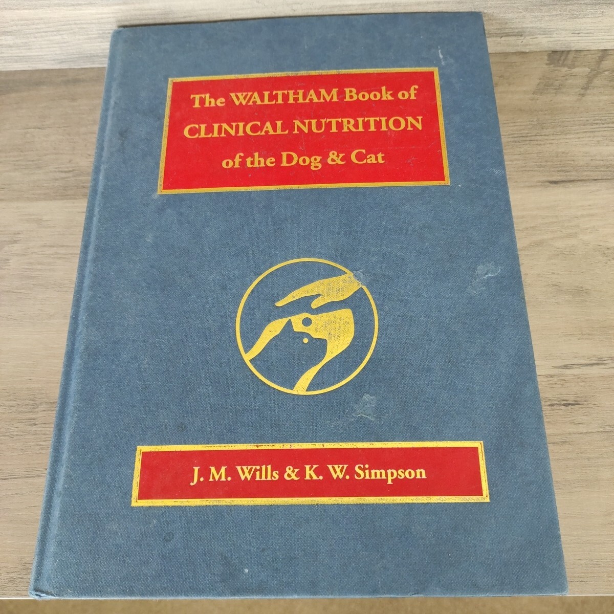 The Waltham Book of Clinical Nutrition of The Dog and Cat (1994) - Hardback