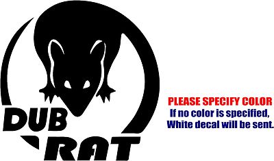 DUB RAT Decal Sticker JDM Funny Vinyl Car Window Bumper Truck Laptop Tablet 6''
