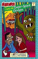 I Was an Outer-Space Chicken (Alien Math - Paperback, by LaRochelle David - Good