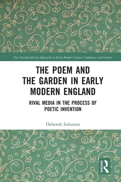 The Poem And The Garden In Early Modern England Deborah Solomon Taschenbuch 2022-image