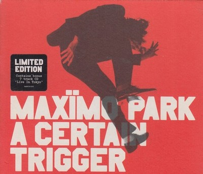   MAXIMO PARK ''A Certain Trigger'' CD-Album