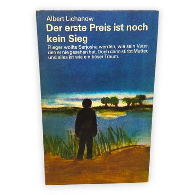 Der erste Preis ist noch kein Sieg Albert Lichanow 1978 Neues Leben DDR Buch GDR - Bild 1 von 4