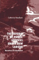 C. Needham | The Reform Of Public Services Under New Labour | Taschenbuch (2007)