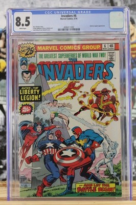 The Invaders #6 ~ 5/1976 ~ CGC Grade 8.5, White Pages ~ Also, The Liberty Legion