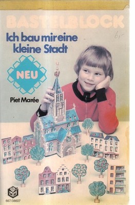 Bastelblock - Ich bau mir eine kleine Stadt, Schwager & Steinlein komplett