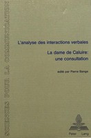 Pierre Bange | L'analyse Des Interactions Verbales - 'La Dame De Caluire -...
