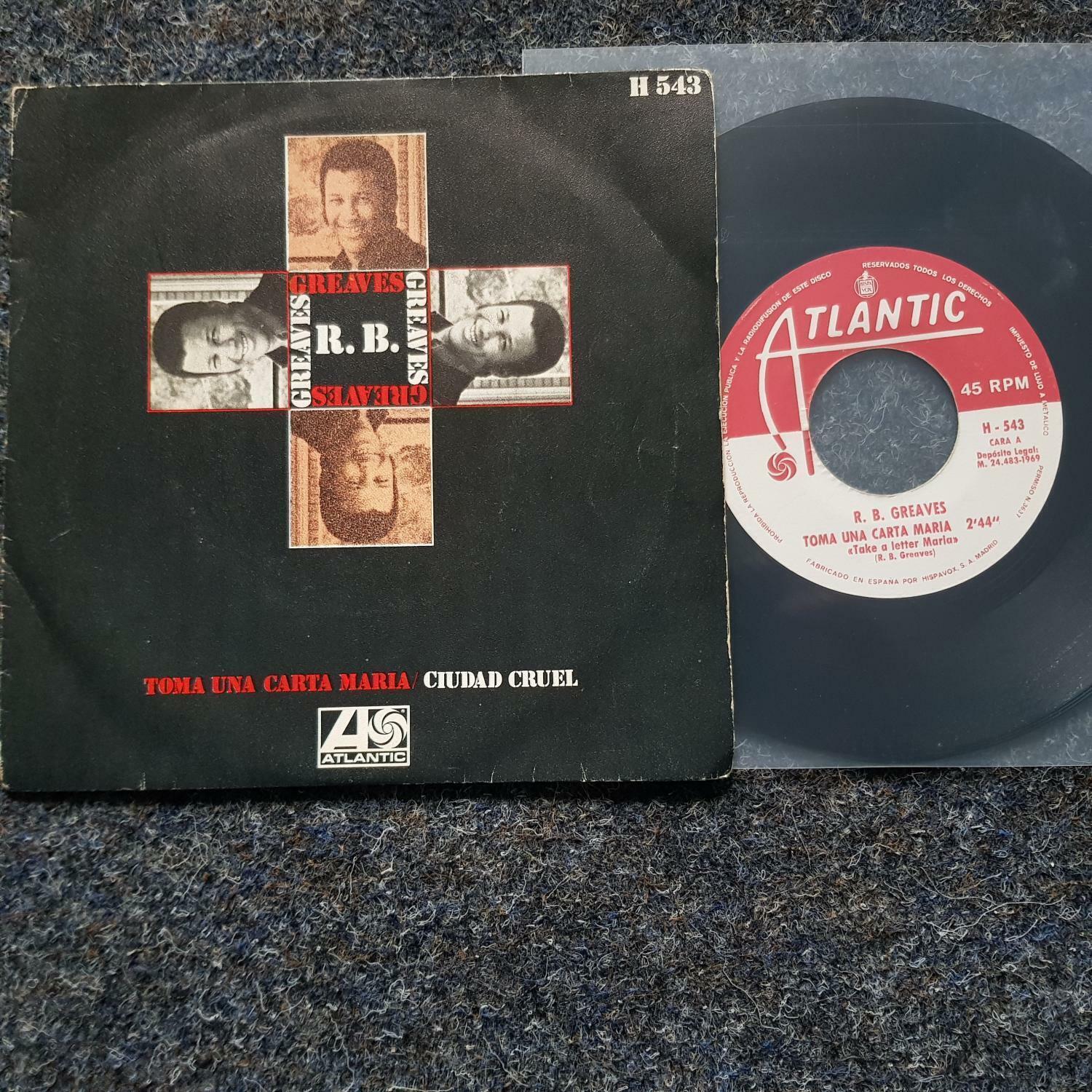 7"" Single Vinyl R.B. Greaves - Take a letter Maria SPAIN