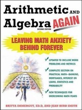 Arithmetic and Algebra Agai... 9780071435338 by Britta Immergut, Jean Burr Smith