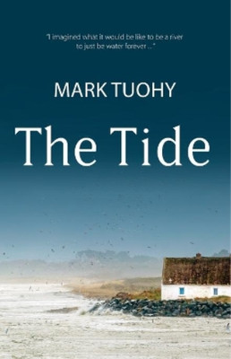 Mark Tuohy The Tide (Poche) | eBay