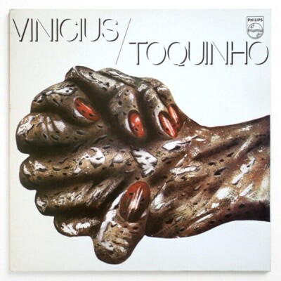 VINICIUS / TOQUINHO bossa nova mpb brazil brasil 1975 Philips VINICIUS / TOQUINHO bossa nova mpb brazil brasil 1975 Philips