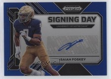2023 Panini Prizm Draft Picks Signing Day Blue 92/149 Isaiah Foskey Auto 1u6