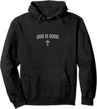 God Is Good -Simple Christian Religious Cross Minimalist Pullover Hoodie