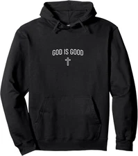 God Is Good -Simple Christian Religious Cross Minimalist Pullover Hoodie