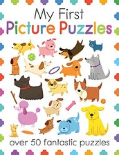MY FIRST PICTURE PUZZLES: OVER 50 FANTASTIC PUZZLES MY By Moira VG