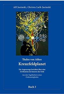 Thalus von Athos  Kreuzfeldplanet: Ein Augenzeuge berich... | Buch | Zustand gut