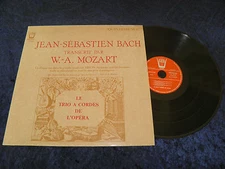 Bach Transcrit Par Mozart Trio A Cordes De L'opera - RARE French Arion LP STEREO
