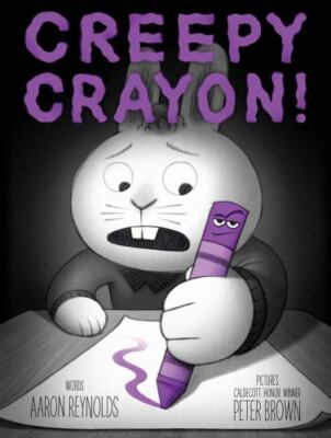 Creepy Crayon! (Jasper Rabbits Creepy Tales!), Reynolds, Aaron, Used; Very Good 