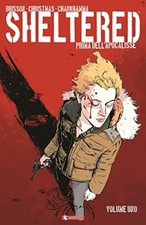 Sheltered. Prima dell'Apocalisse. Serie completa (3 Volumi) - AA.VV. [2015-2016]
