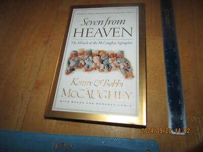 Seven from Heaven : The Miracle of the McCaughey Septuplets by