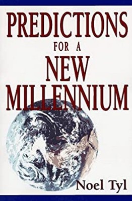 Predictions for a New Millennium Paperback Noel Tyl