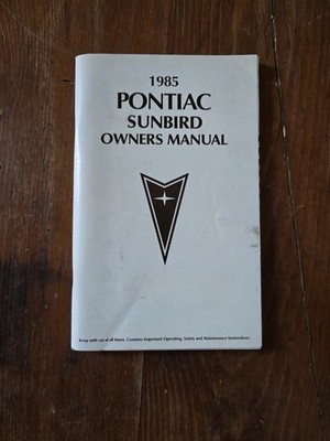 1985 Pontiac Sunbird Owners Manual Guide Factory Original Glovebox Book OEM Used