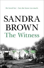 The Witness: The gripping thriller from #1 New Yor... by Brown, Sandra Paperback