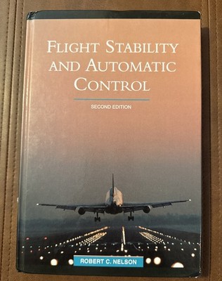 Flight Stability and Automatic - Hardcover, by Nelson Robert - Acceptable