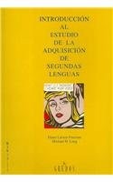 INTRODUCCION AL ESTUDIO DE LA ADQUISICION DE SEGUNDAS By Diane Larsen-freeman