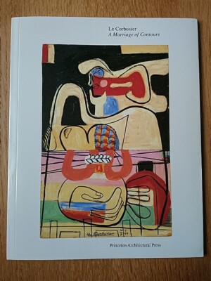 LE CORBUSIER: A MARRIAGE OF CONTOURS By Princeton Architectural Press EXCELLENT
