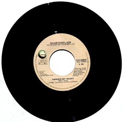 QUARTERFLASH - Harden My Heart / Don't Be Lonely - Vinyl 45rpm Geffen GEF49824