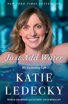 #ad #ad Just Add Water: My Swimming Life Paperback by Ledecky Katie Very Good $6.98