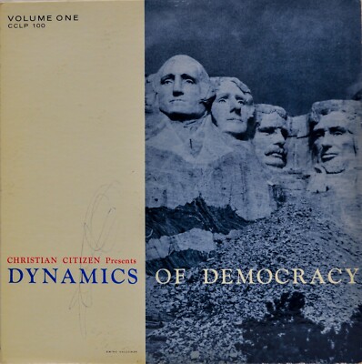 The Christian Citizen: Dynamics of Democracy Volume One LP