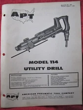 APT AMERICAN PNEUMATIC TOOL Co. MODEL 114 UTILITY DRILL PARTS LIST MANUAL