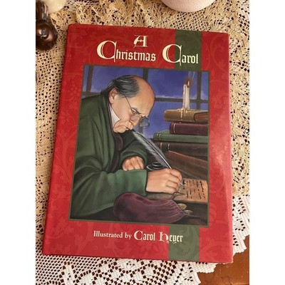 1995 A Christmas Carol by Charles Dickens, Carol Heyer Illustrated First Edition