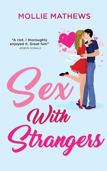 Mollie Mathews | Sex With Strangers | Taschenbuch | Englisch (2020)-image