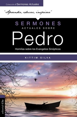 Sermones actuales sobre Pedro (Modern Sermons About Peter Spanish Editio .. NEW
