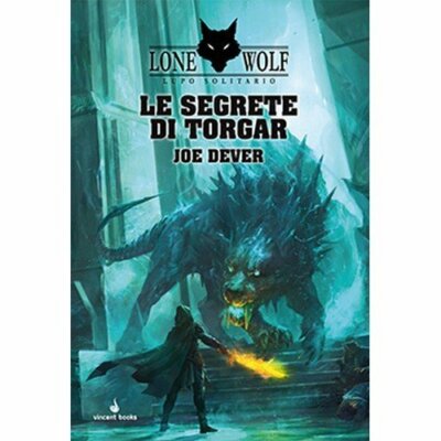 Lone Wolf Solitär Wolf Vol. 10, Die Geheimnisse von Torgar, Joe Dever