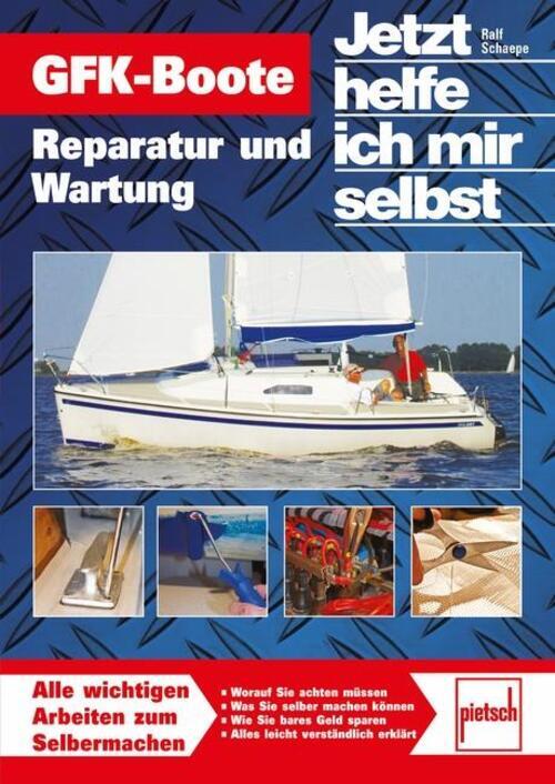 Thumbnail - Gfk-boote Reparatur Und Wartung // Reprint Der 1. Auflage 2010 Ralf