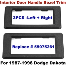 For Dodge Dakota 1987-1996 Interior Door Trim Bezel Handle Trim - Left + Right